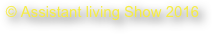 © Assistant living Show 2016